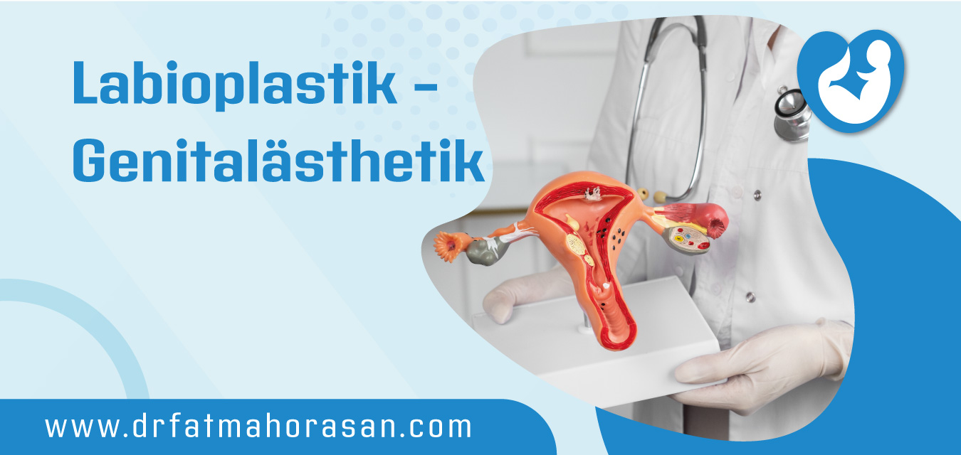 Labioplastik – Genitalästhetik