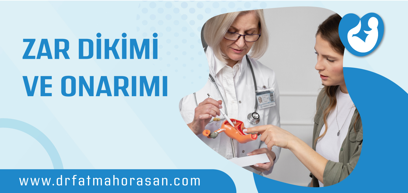 Kızlık Zarı Dikimi ve Onarımı
