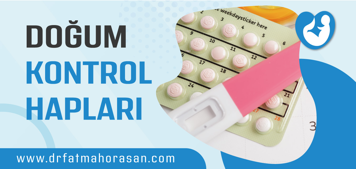 Doğum Kontrol Hapları